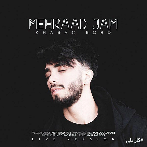 Cover artwork for Khabam Bord by Mehraad Jam